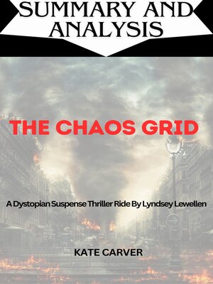 cover image of SUMMARY AND ANALYSIS OF THE CHAOS GRID